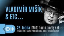 Vsetínský koncert Vladimíra Mišíka & ETC... bude pomyslnou oslavou hudebníkova jubilea