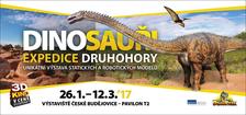 VÝSTAVA „Dinosauři – Expedice DRUHOHORY“ právě začíná!