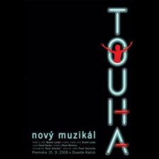 Touha - muzikál