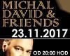 MICHAL DAVID & FRIENDS