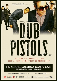 Lucerna Music Bar čeká nájezd britské párty kapely roku - Dub Pistols!