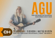 Listopadový koncert "ZA OPONOU" přivítá zpěvačku Agu, tentokrát však v malém sále Domu kultury Vsetín