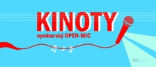 KINOTY - Nymburský Open Mic