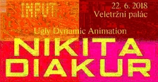Artist talk: Nikita Diakur (RU/DE) – přednáška a projekce filmu Ugly 