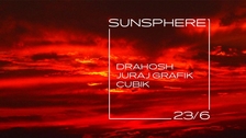Sunsphere - Drahosh (SK), Juraj Grafik (SK), Cubik