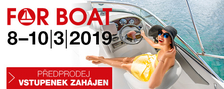 FOR BOAT 2019 - Výstaviště PVA EXPO Letňany