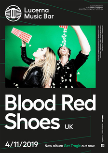 „Get Tragic“ je název desky, se kterou se do Prahy vrátí Blood Red Shoes