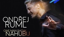 ONDŘEJ RUML - One man show Nahubu