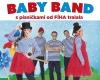 BABY BAND s písničkami od FÍHA TRALALA