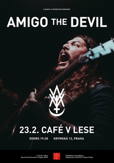 Amigo The Devil - Praha, Café V lese