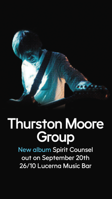 Thurston Moore Group - Lucerna Music Bar