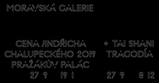 Výstava Cena Jindřicha Chalupeckého 2019