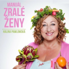 Halina Pawlowská/Manuál zralé ženy/Talk show