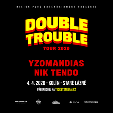 DOUBLE TROUBLE/YZOMANDIAS / NIK TENDO / DECKY/