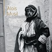 Výstava fotografií nejvýznamnějšího českého orientalisty ALOISE MUSILA