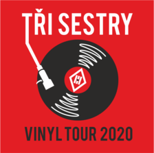 TŘI SESTRY/VINYL TOUR 2020/