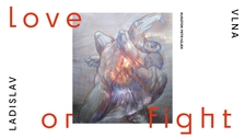Ladislav Vlna / Love or Fight / Pragovka Gallery Rear