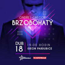 Ondřej Gregor Brzobohatý 2021 - Výstaviště Ideon Pardubice