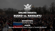 Debata: Rusko & Navalnyj - Online přes Facebook Live