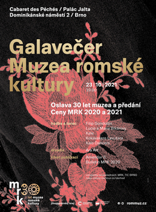Přijďte s námi oslavit 30 let Muzea romské kultury aneb Galavečer