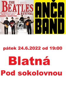 Anča Band + The Beatles Revival + Karel Kahovec