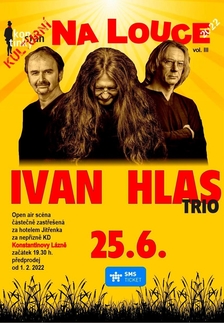 Ivan Hlas Trio  - Na louce 2022 