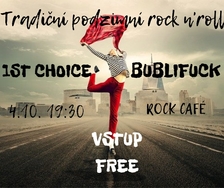 1st Choice + Bublifuck v Rock Café