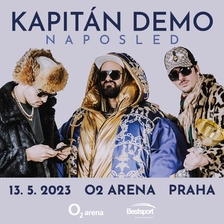 Kapitán Demo - Naposled v O2 areně Praha