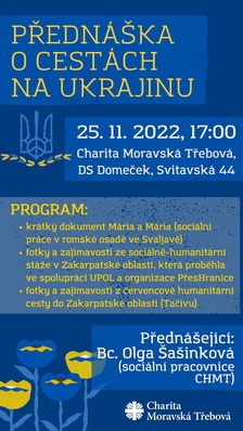 Přednáška O cestách na Ukrajinu v Charitě Moravská Třebová