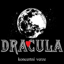 DRACULA - koncertní verze muzikálu - Chomutov