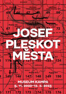 Výstava Josef Pleskot: Města v Museu Kampa