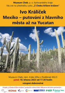 Ivo Králíček: Mexiko – putování z hlavního města až na Yucatan