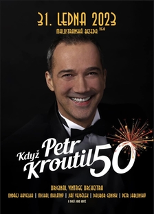 Petr Kroutil slaví 50 v Malostranské Besedě