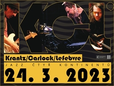 KCL (Krantz/Carlock/Lefebvre) (USA) - Festival Jazz Čtyř Kontinentů 2023 v Jazz Docku