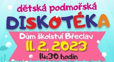 Dětská podmořská diskotéka v Břeclavi