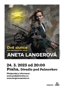 Aneta Langerová - Dvě slunce v Divadle pod Palmovkou