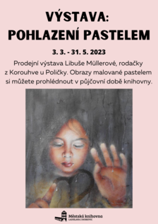 Výstava: Pohlazení pastelem v Moravské Třebové