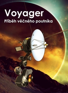 Voyager: Příběh věčného poutníka - Planetárium Praha