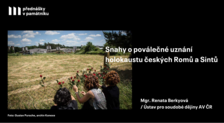 Přednášky v Památníku. Snahy o poválečné uznání holokaustu českých Romů a Sintů