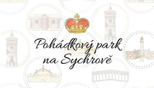 Pohádkový park na zámku Sychrov