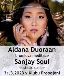 Brumlový Ecstatic Dance - Dj Sanjay Soul a Aldana Duoraan
