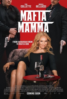 Mafia Mamma (VB, UD, IT) - kino Chotěboř