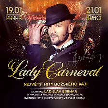 Lady Carneval a Největší hity božského Káji v Praze