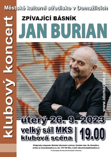 Zpívající básník Jan Burian v Domažlicích