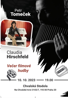 Večer filmové hudby (Claudia HIRSCHFELD & Petr TOMEČEK)