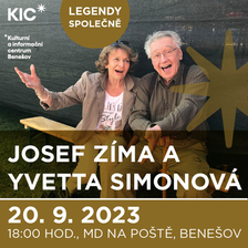 Legendy společně - Yvetta Simonová a Josef Zíma v Benešově