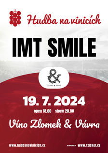 IMT Smile - Víno Zlomek & Vávra Boršice - Hudba na vinicích 2024