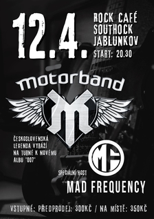 MOTORBAND + Mad Frequency - Rokáč - Southock Rock Café