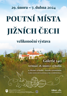 Poutní místa Jižních Čech  - velikonoční výstava v Táboře