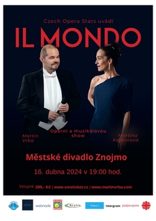 "IL MONDO" - operní a muzikálová show - Znojmo